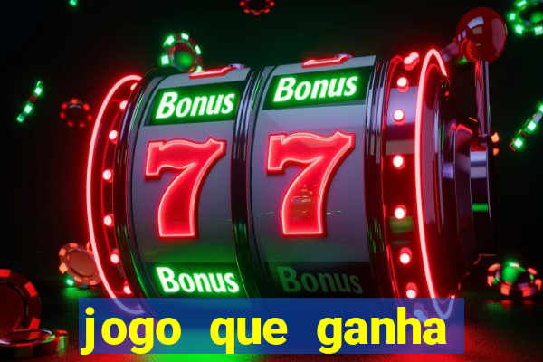 jogo que ganha dinheiro de verdade no pix na hora