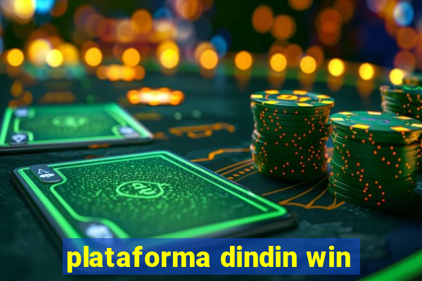 plataforma dindin win