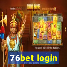 76bet login