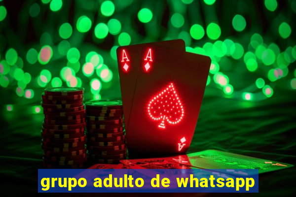 grupo adulto de whatsapp