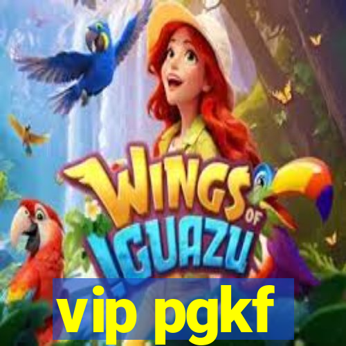 vip pgkf