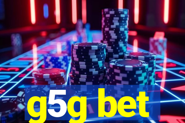 g5g bet