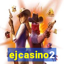 ejcasino2