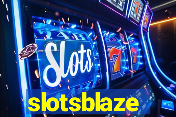 slotsblaze