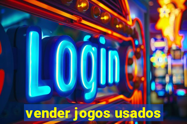 vender jogos usados