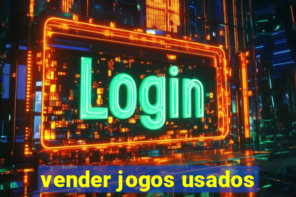 vender jogos usados