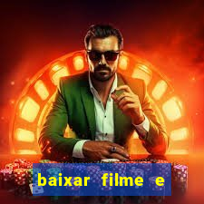 baixar filme e series mp4