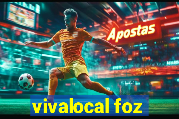 vivalocal foz