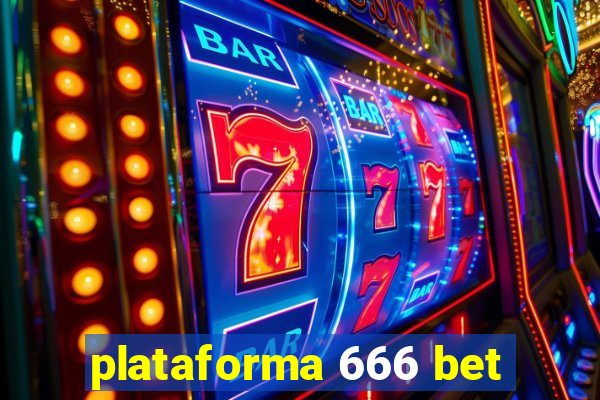 plataforma 666 bet