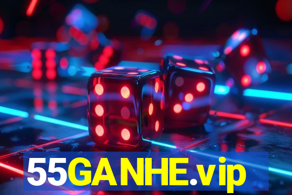 55GANHE.vip