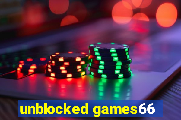 unblocked games66