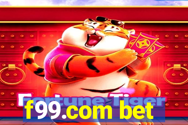 f99.com bet