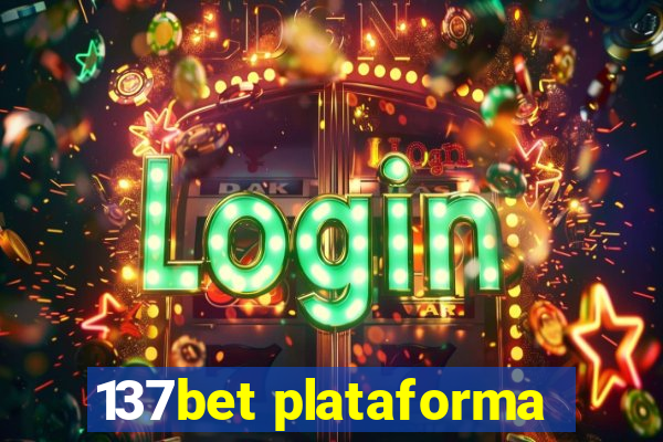 137bet plataforma