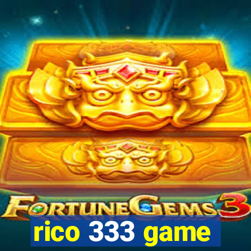 rico 333 game