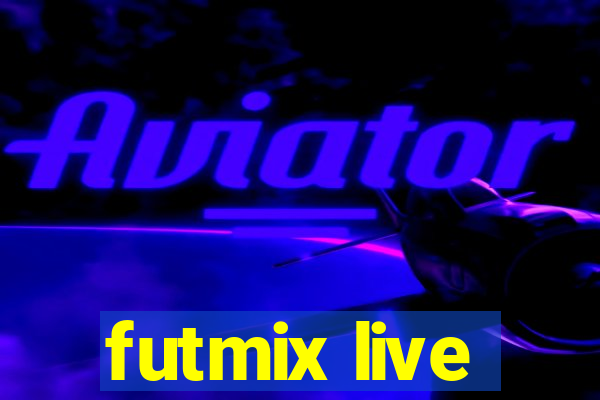 futmix live