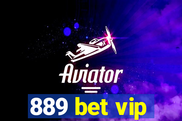 889 bet vip