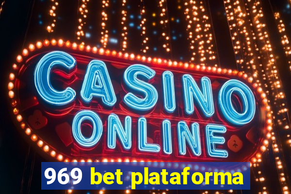 969 bet plataforma