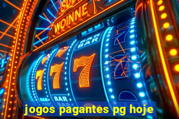 jogos pagantes pg hoje