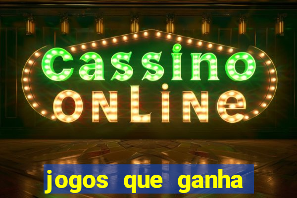 jogos que ganha dinheiro de verdade sem precisar depositar nada