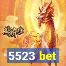 5523 bet