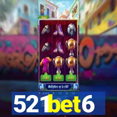 521bet6