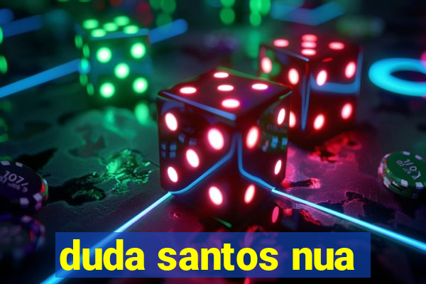 duda santos nua