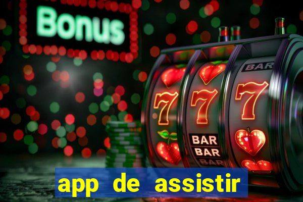 app de assistir jogo ao vivo gratis