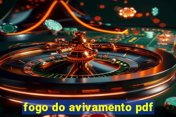 fogo do avivamento pdf