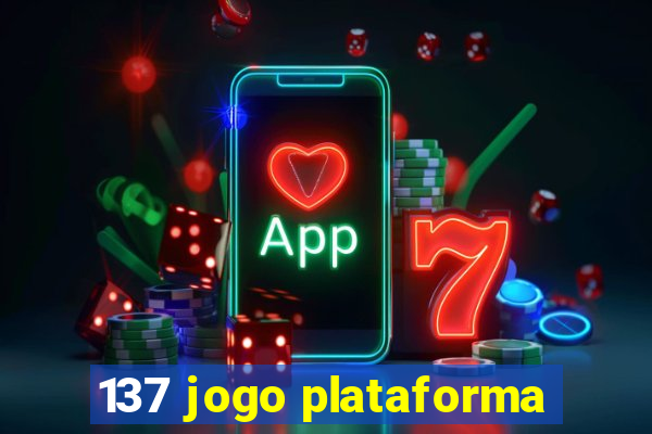 137 jogo plataforma