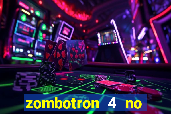 zombotron 4 no click jogos