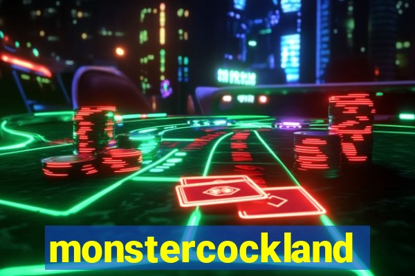 monstercockland