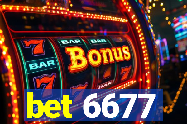 bet 6677