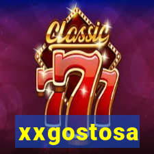 xxgostosa