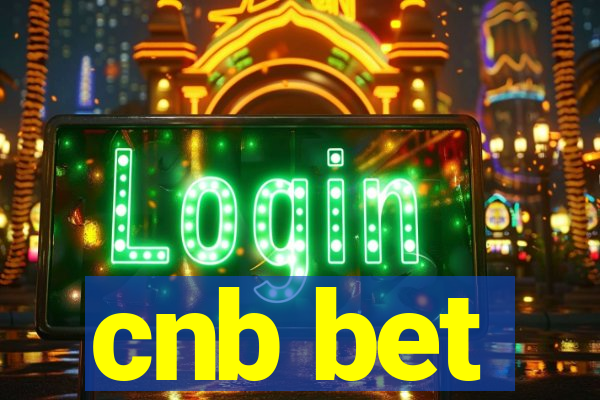 cnb bet