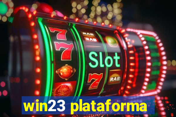 win23 plataforma