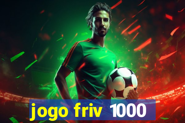 jogo friv 1000