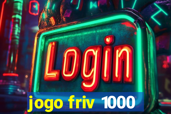 jogo friv 1000