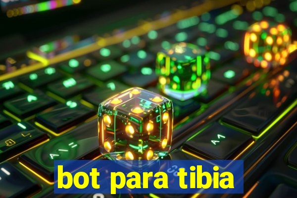 bot para tibia