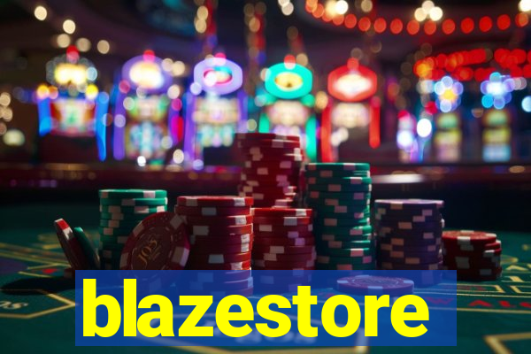 blazestore