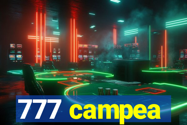 777 campea