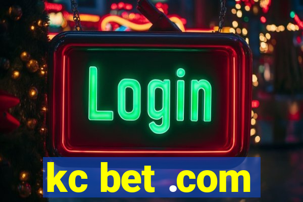 kc bet .com