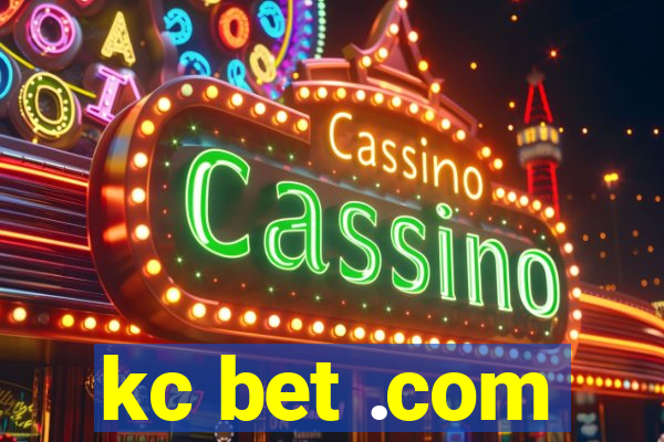 kc bet .com