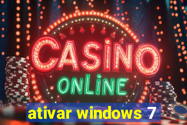 ativar windows 7