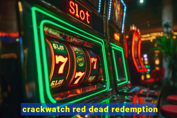 crackwatch red dead redemption