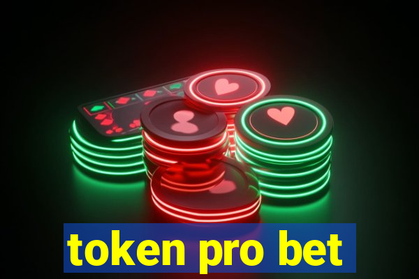 token pro bet