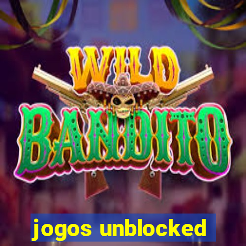 jogos unblocked