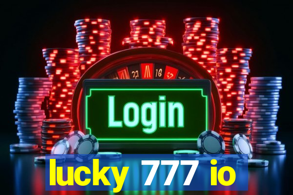 lucky 777 io