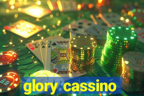 glory cassino