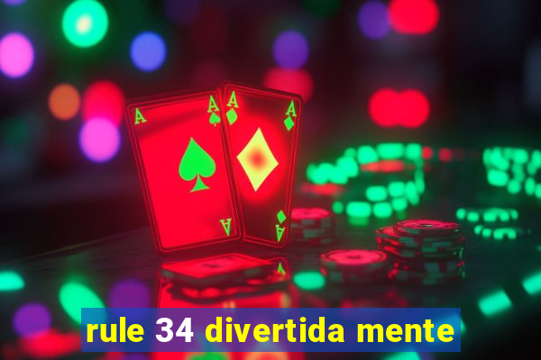 rule 34 divertida mente