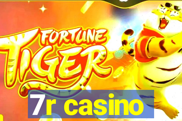 7r casino